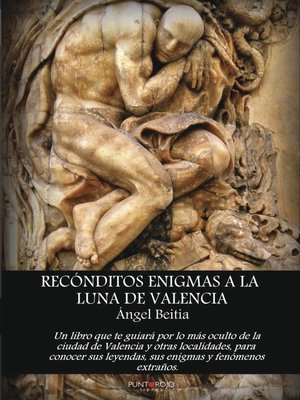 cover image of Recónditos enigmas a la luna de Valencia